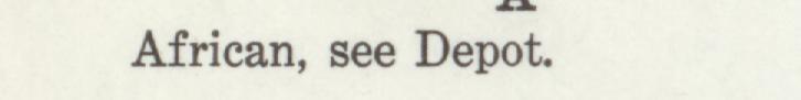 The line reading African, see Depot in the 1914 atlas index