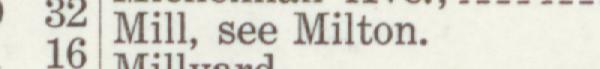 The line reading Mill, see Milton in the 1915 atlas index