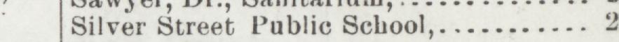 The line reading Silver Street Public School in the 1908 atlas index