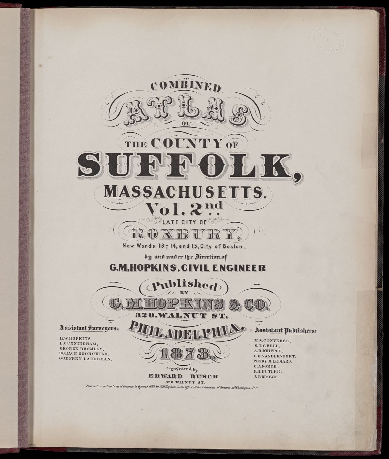 Atlas of the county of Suffolk, Massachusetts : vol. 2nd late city of Roxbury, now wards 13-14 and 15, city of Boston, Boston Public Library - undated