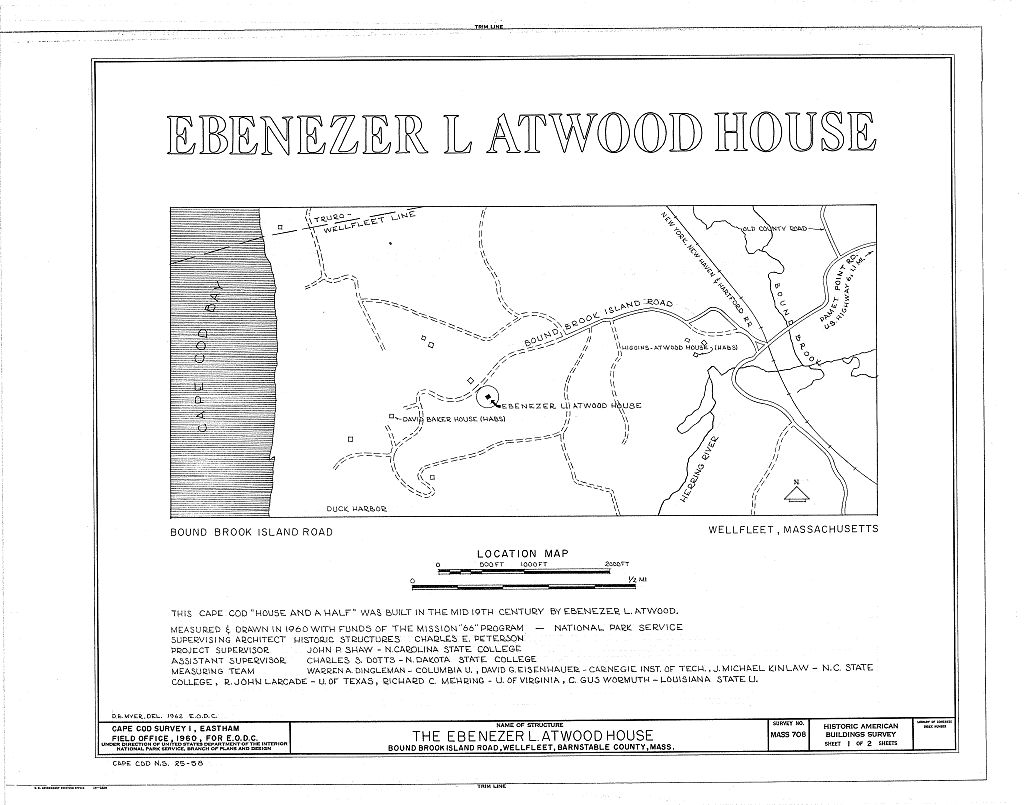 Ebenezer L. Atwood House, Bound Brook Island Road, Wellfleet, Barnstable County, MA, measured drawing filed with the federal survey
