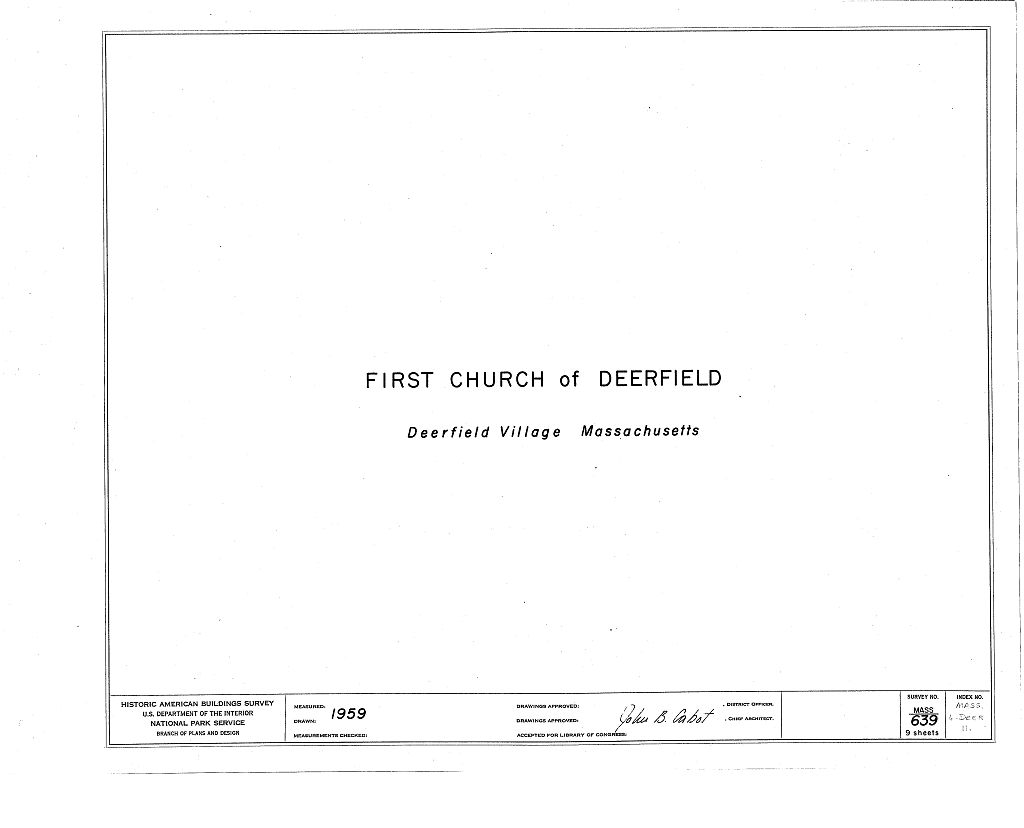 First Church of Deerfield, Old Deerfield Street, Deerfield, Franklin County, MA, measured drawing filed with the federal survey