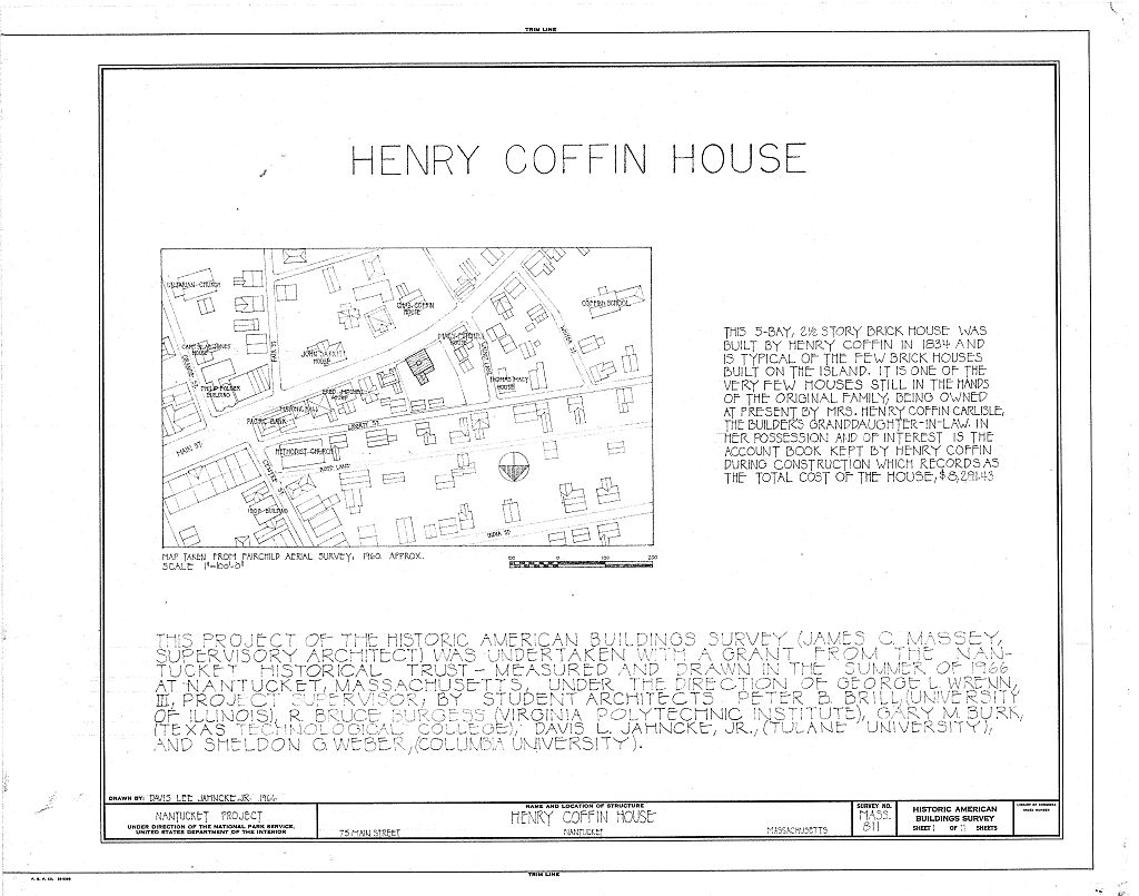 Henry Coffin House, 75 Main Street, Nantucket, Nantucket County, MA, measured drawing filed with the federal survey