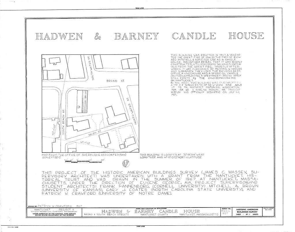 Hadwen & Barney Candle House, Broad & South Streets, Nantucket, Nantucket County, MA, measured drawing filed with the federal survey