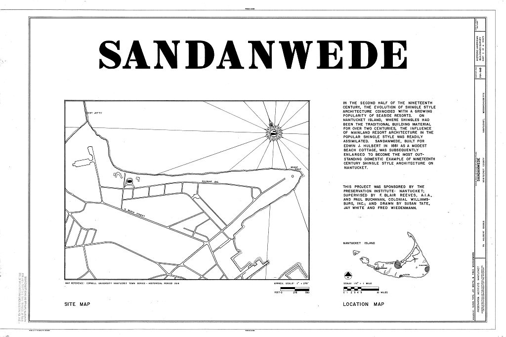 Sandanwede, 79 Hulbert Avenue, Nantucket, Nantucket County, MA, measured drawing filed with the federal survey