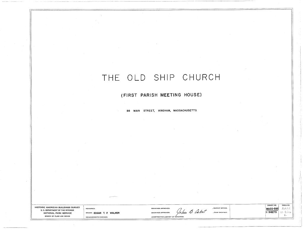 Old Ship Church, 88 Main Street, Hingham, Plymouth County, MA, measured drawing filed with the federal survey