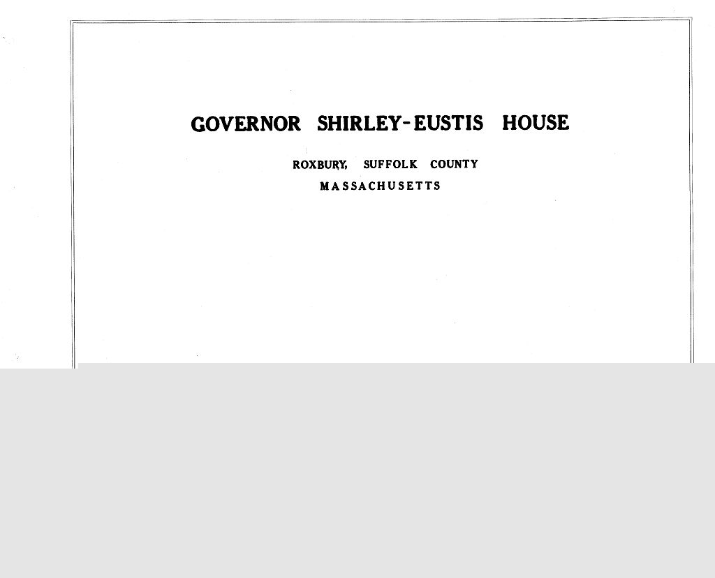 Shirley-Eustis House, 33 Shirley Street, Boston, Suffolk County, MA, measured drawing filed with the federal survey