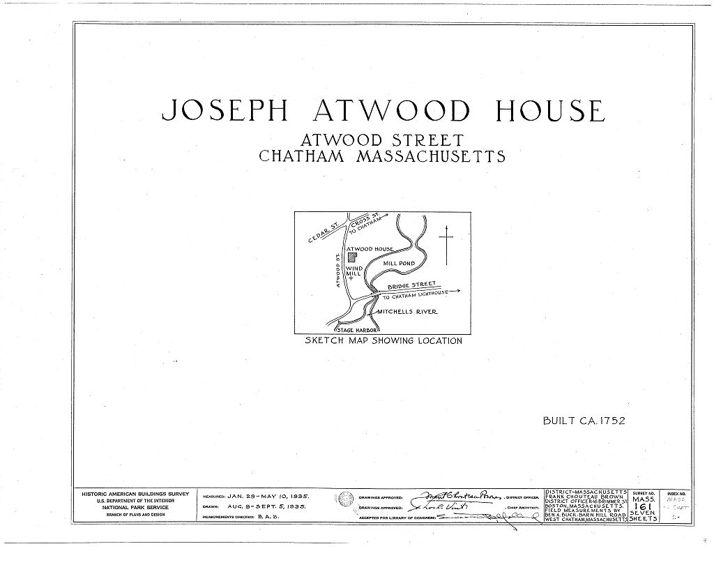 Joseph Atwood House, Atwood Street, Chatham, Barnstable County, MA, measured drawing filed with the federal survey