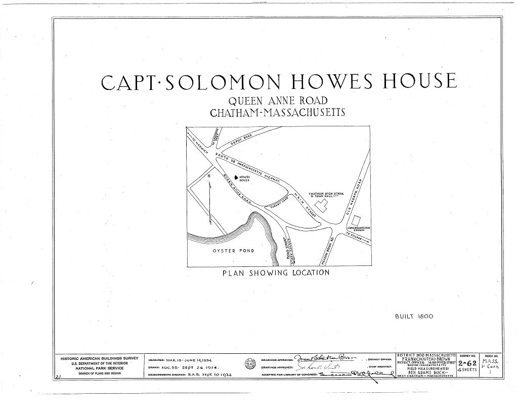 Captain Solomon Howes House, Queen Anne Road, Chatham, Barnstable County, MA, measured drawing filed with the federal survey