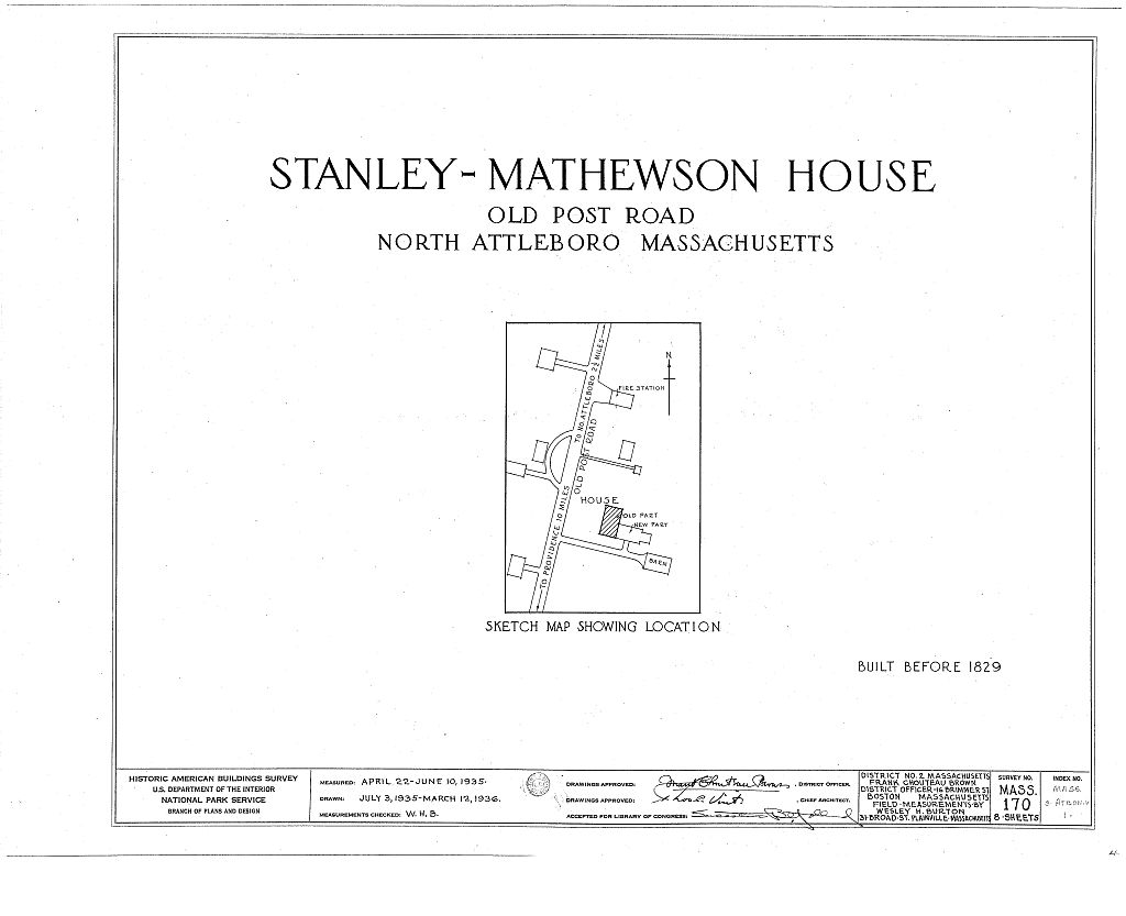 Stanley-Mathewson House, Old Post Road, North Attleboro, Bristol County, MA, measured drawing filed with the federal survey