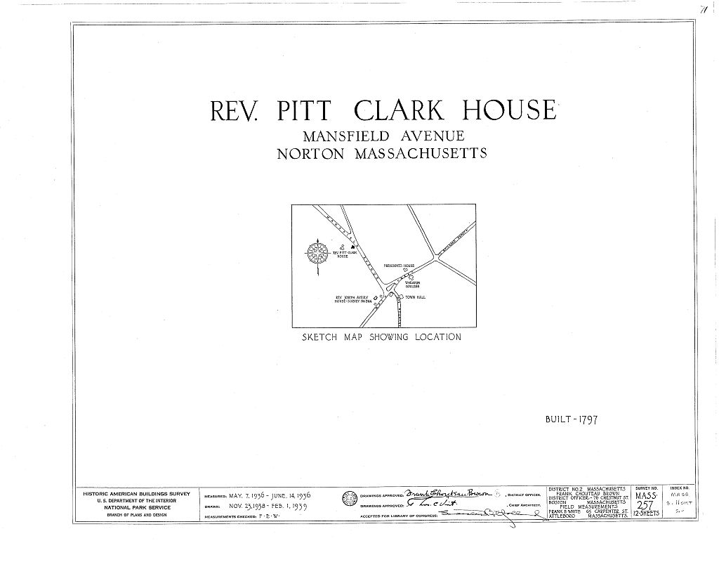 Reverend Pitt Clark House, Mansfield Avenue, Norton, Bristol County, MA, measured drawing filed with the federal survey