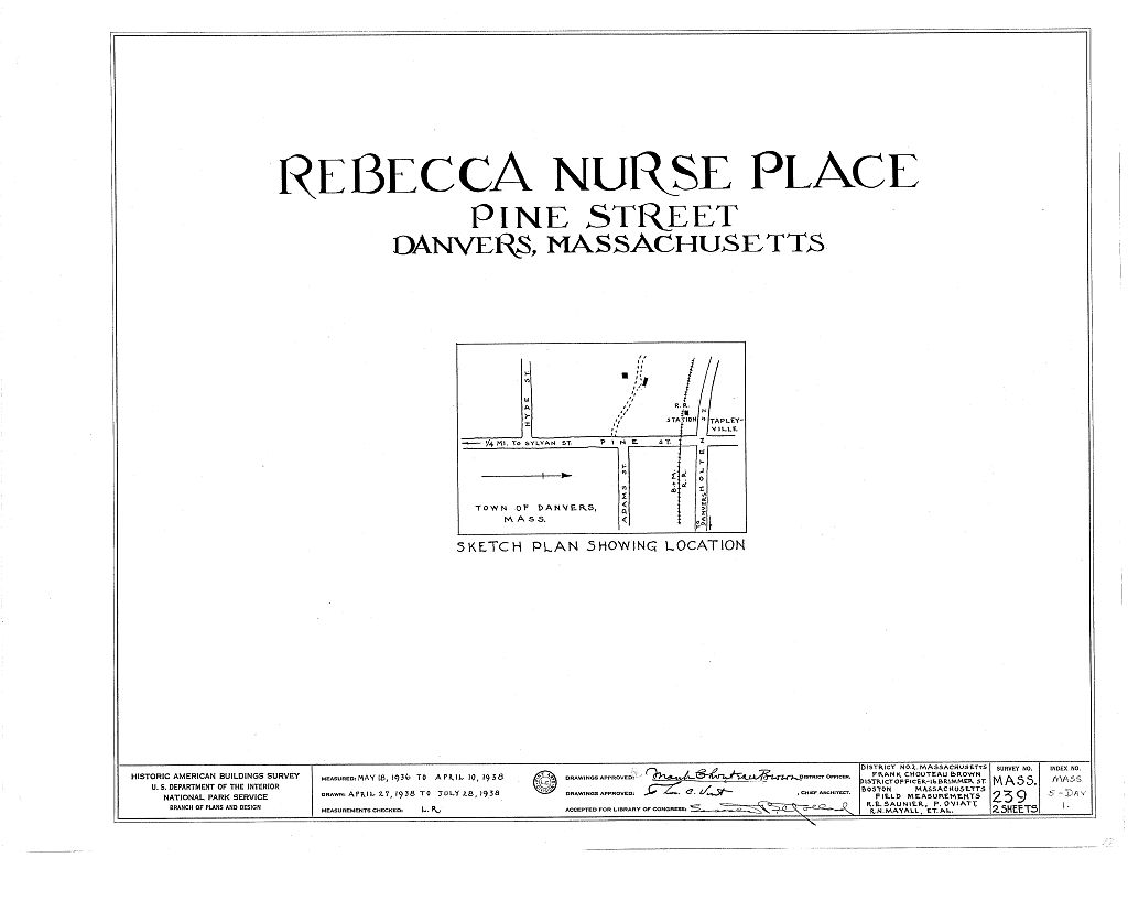Rebecca Nurse Place, 149 Pine Street, Danvers, Essex County, MA, measured drawing filed with the federal survey