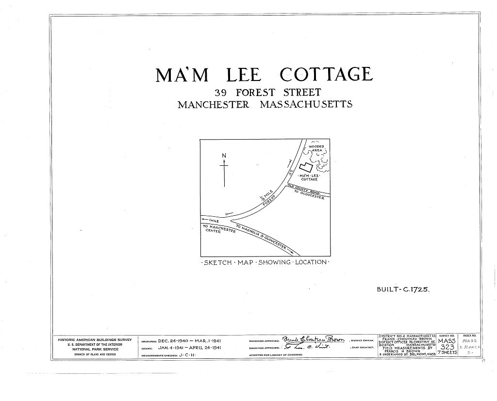 Ma'm Lee Cottage, 39 Forest Street, Manchester, Essex County, MA, measured drawing filed with the federal survey