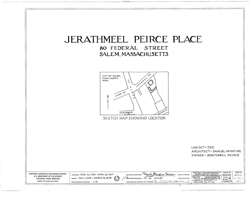 Jerathmeel Peirce Place, 80 Federal Street, Salem, Essex County, MA, measured drawing filed with the federal survey