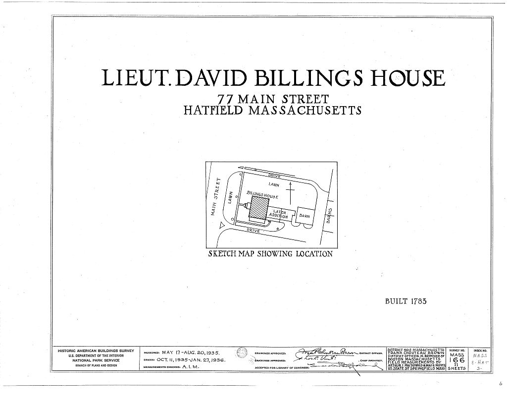 Lieutenant David Billings House, 77 Main Street, Hatfield, Hampshire County, MA, measured drawing filed with the federal survey