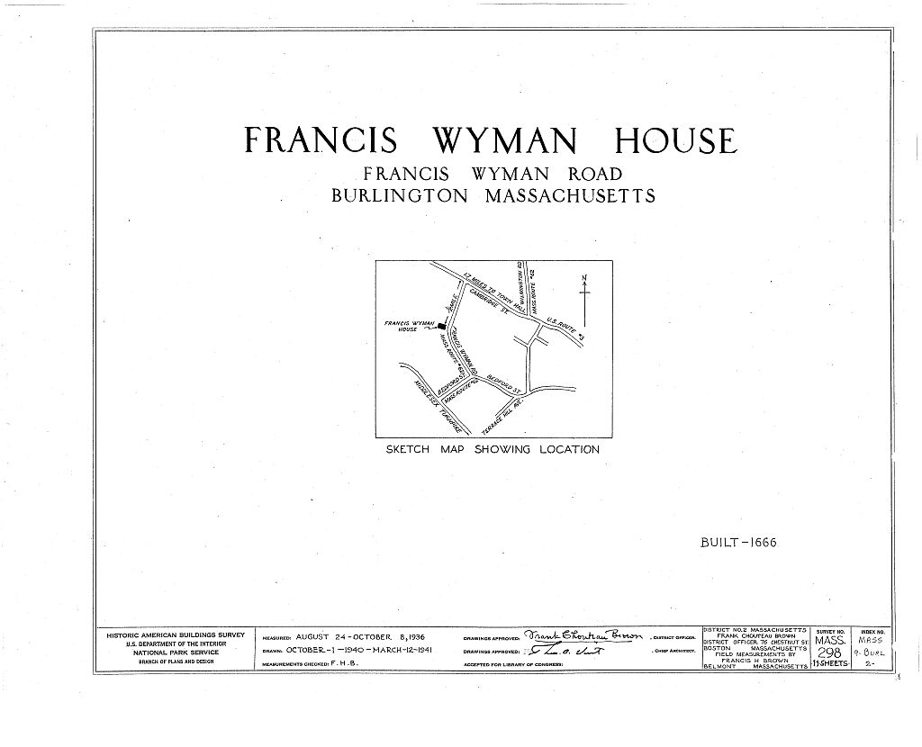 Francis Wyman House, Francis Wyman Road, Burlington, Middlesex County, MA, measured drawing filed with the federal survey