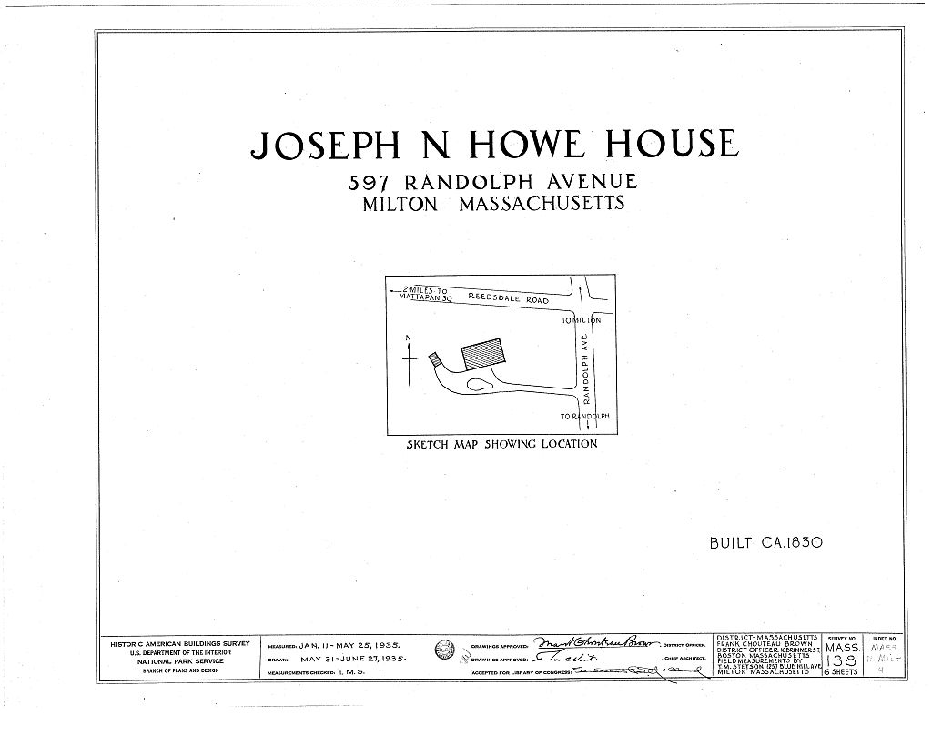Joseph N. Howe House, 597 Randolph Avenue, Milton, Norfolk County, MA, measured drawing filed with the federal survey