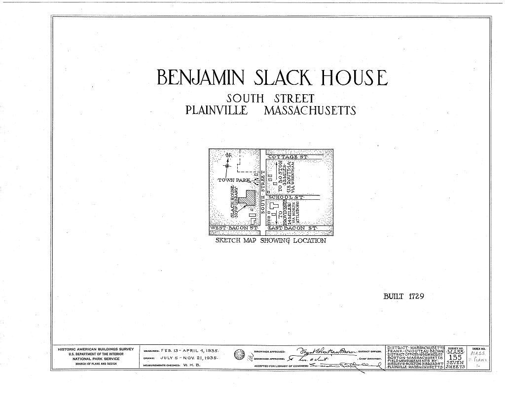 Benjamin Slack House, South Street, Plainville, Norfolk County, MA, measured drawing filed with the federal survey