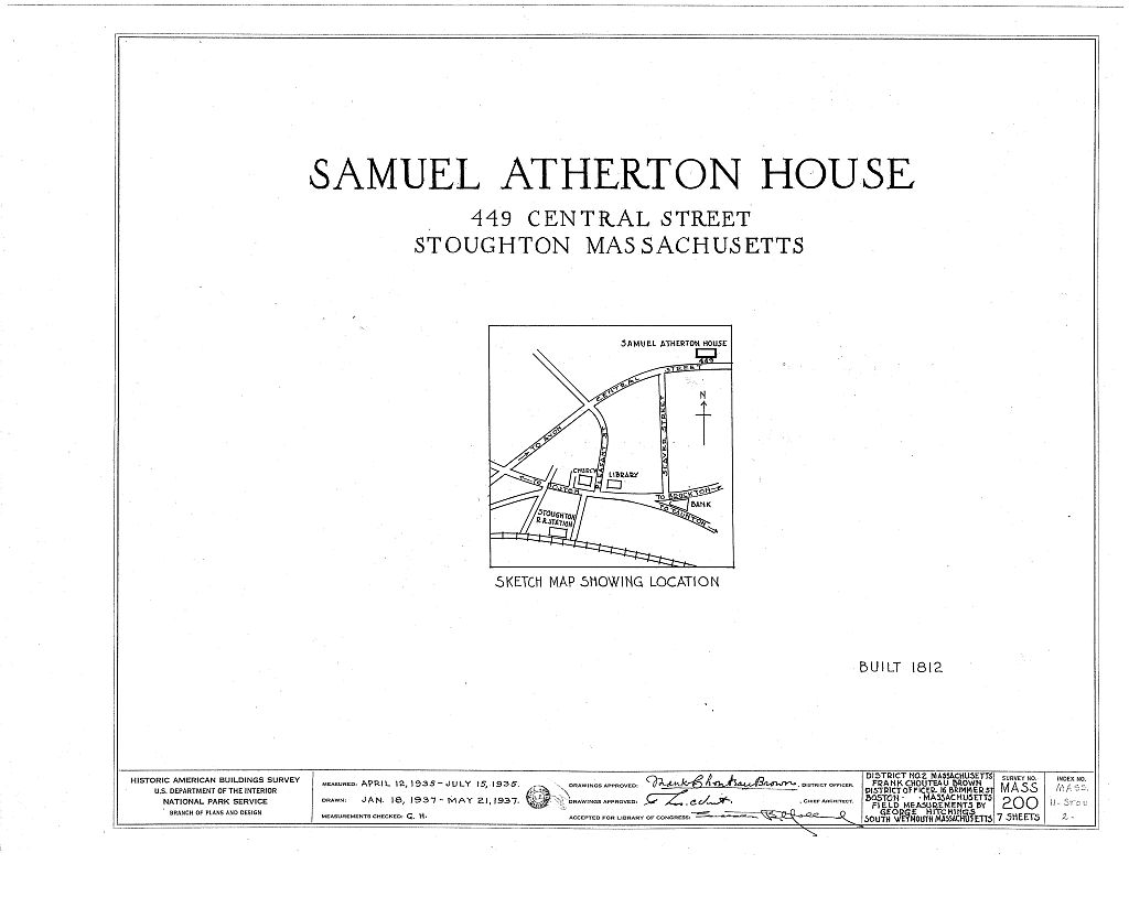 Samuel Atherton House, 449 Central Street, Stoughton, Norfolk County, MA, measured drawing filed with the federal survey