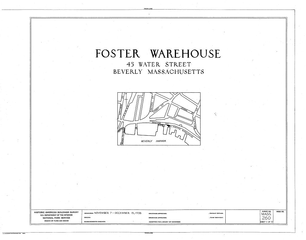 Foster Warehouse, Beverly, Essex County, MA, measured drawing filed with the federal survey