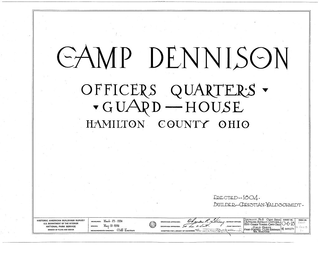 Camp Dennison, Officers' Quarters & Guard House, 7567 Glendale-Milford Road, Camp Dennison, Hamilton County, OH, measured drawing filed with the federal survey