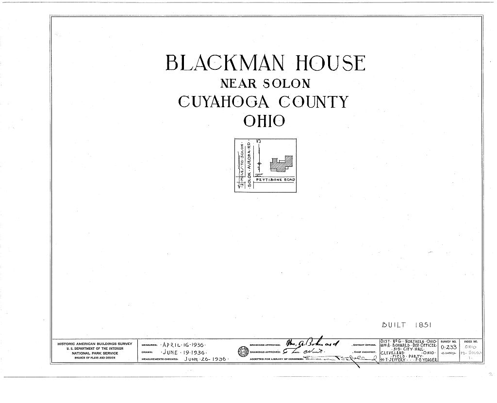 Blackman House, Pettibone Road, Solon, Cuyahoga County, OH, measured drawing filed with the federal survey