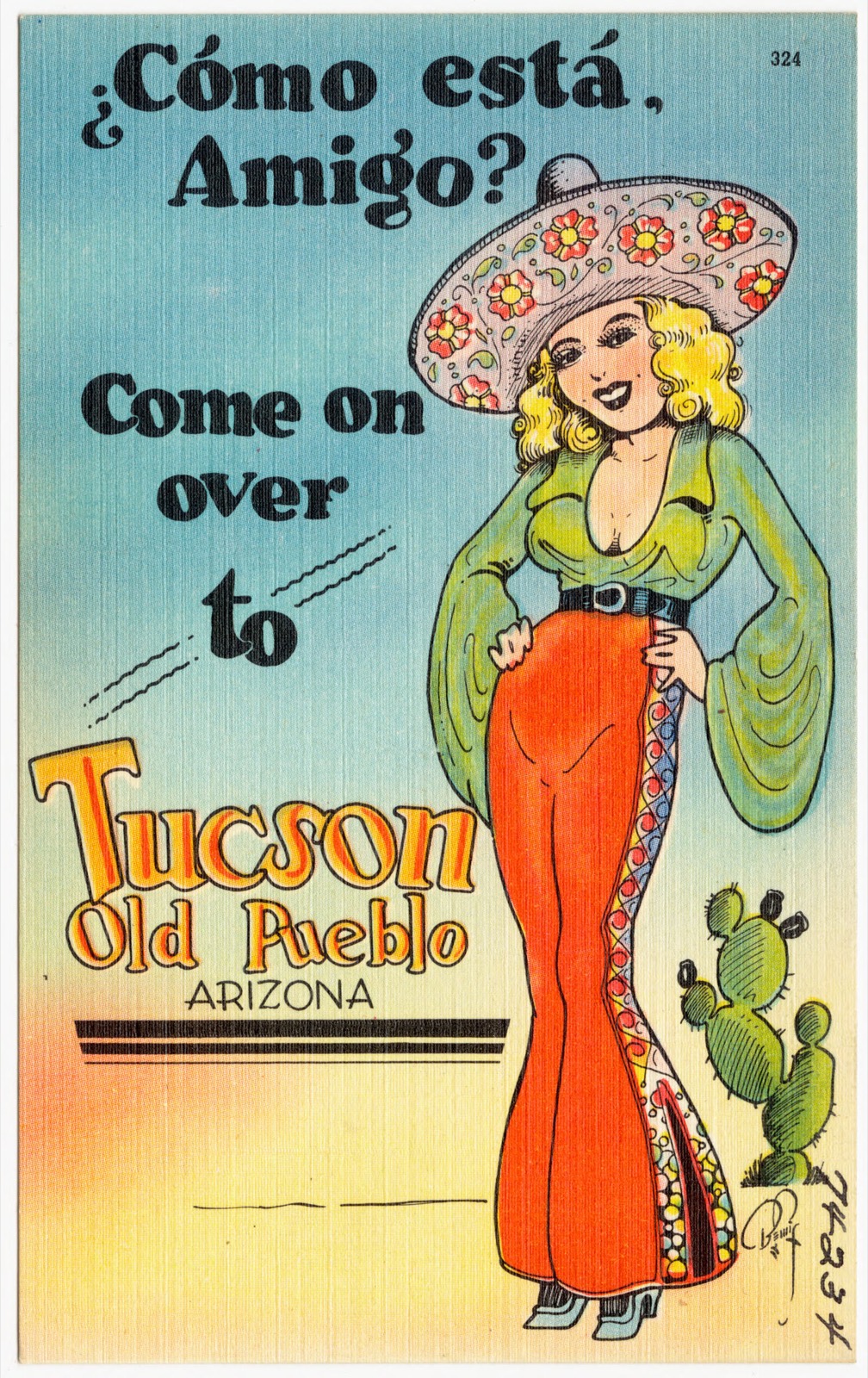 Como esta amigo? Come over to Tucson Old Pueblo, Arizona, Boston Public Library - undated