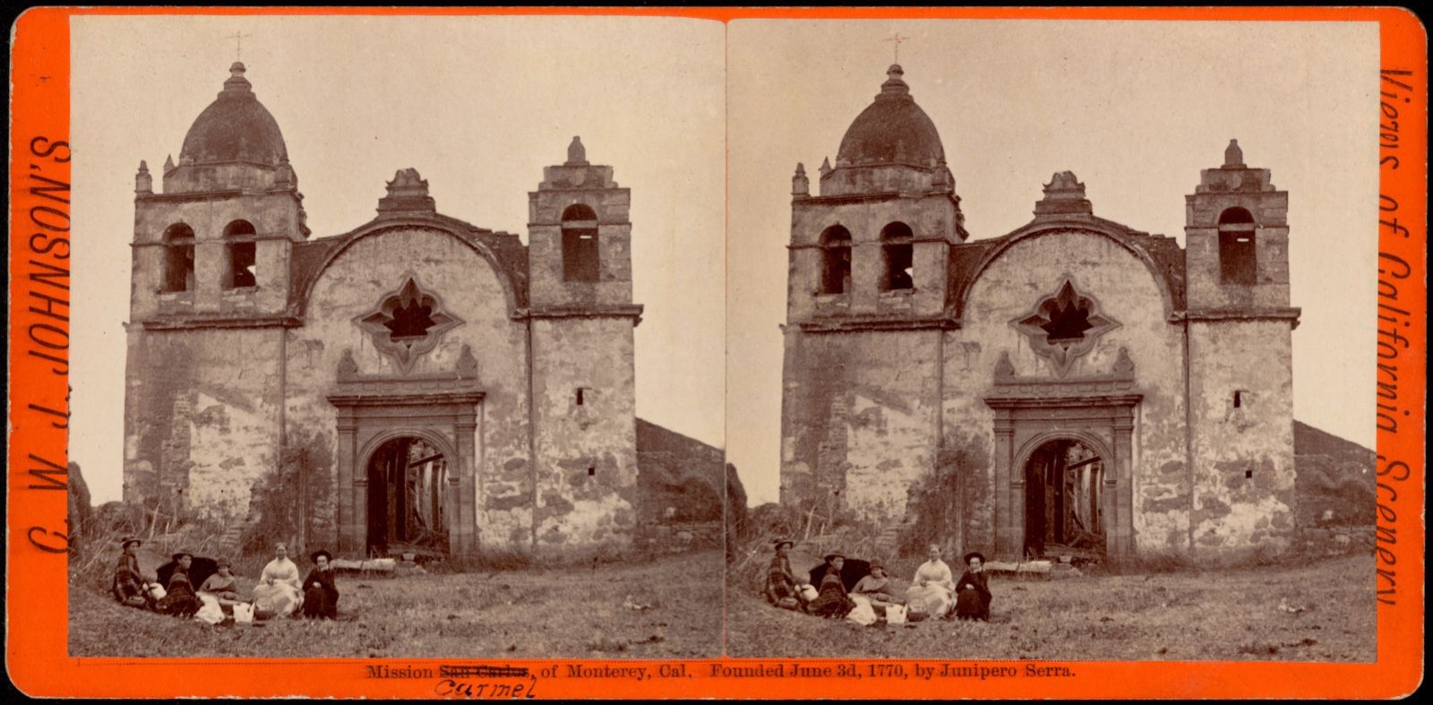 Mission Carmel of Monterey, Cal. Founded June 3d, 1770, by Junipero Serra., Boston Public Library - undated