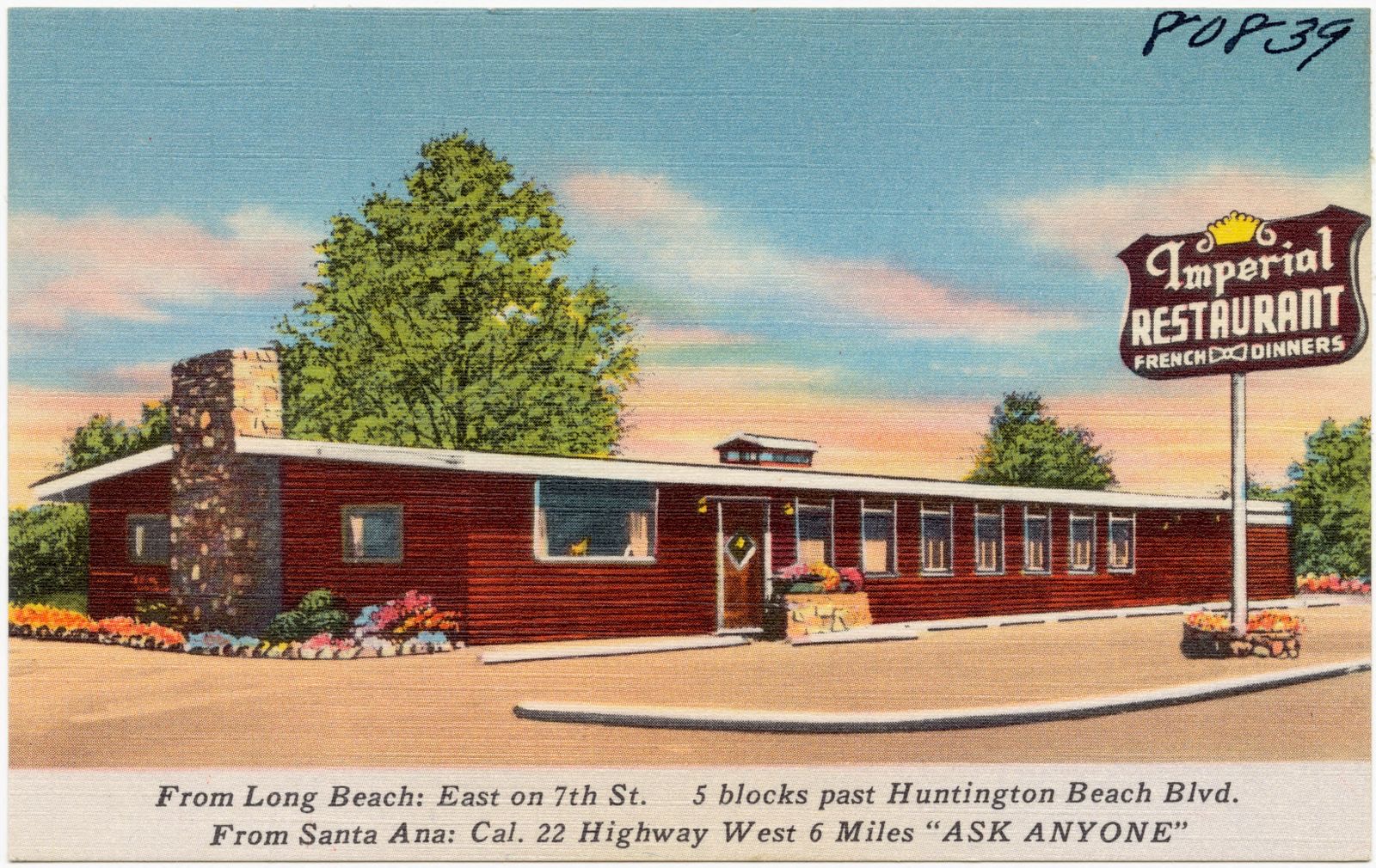 Imperial Restaurant French dinners, from Long Beach: east on 7th St. 5 blocks past Huntington Beach Blvd. From Santa Ana: Cal. 22 highway west 6 miles "ask anyone", Boston Public Library - undated