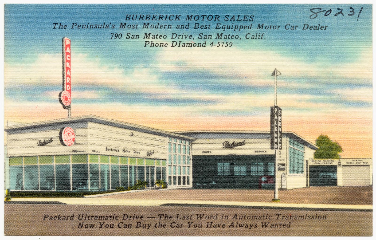 Burberick Motor Sales, The Peninsula's Most Modern and Best Equipped Motor Car Dealer, 790 San Mateo Drive, San Mateo, Calif., Boston Public Library - undated