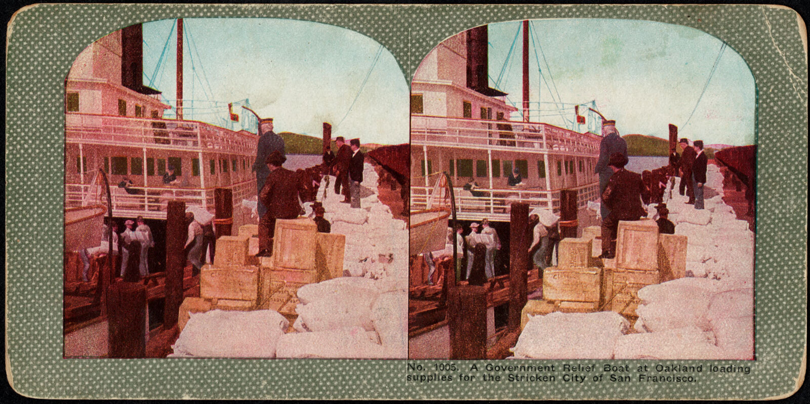 A government relief boat at Oakland loading supplies for the stricken city of San Francisco, Boston Public Library - undated