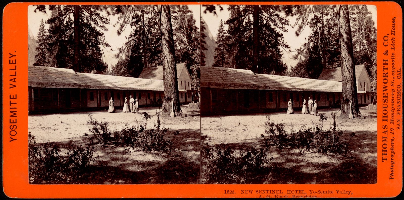 New Sentinel Hotel, Yo-Semite Valley, A. G. Black Proprietor, Boston Public Library - undated