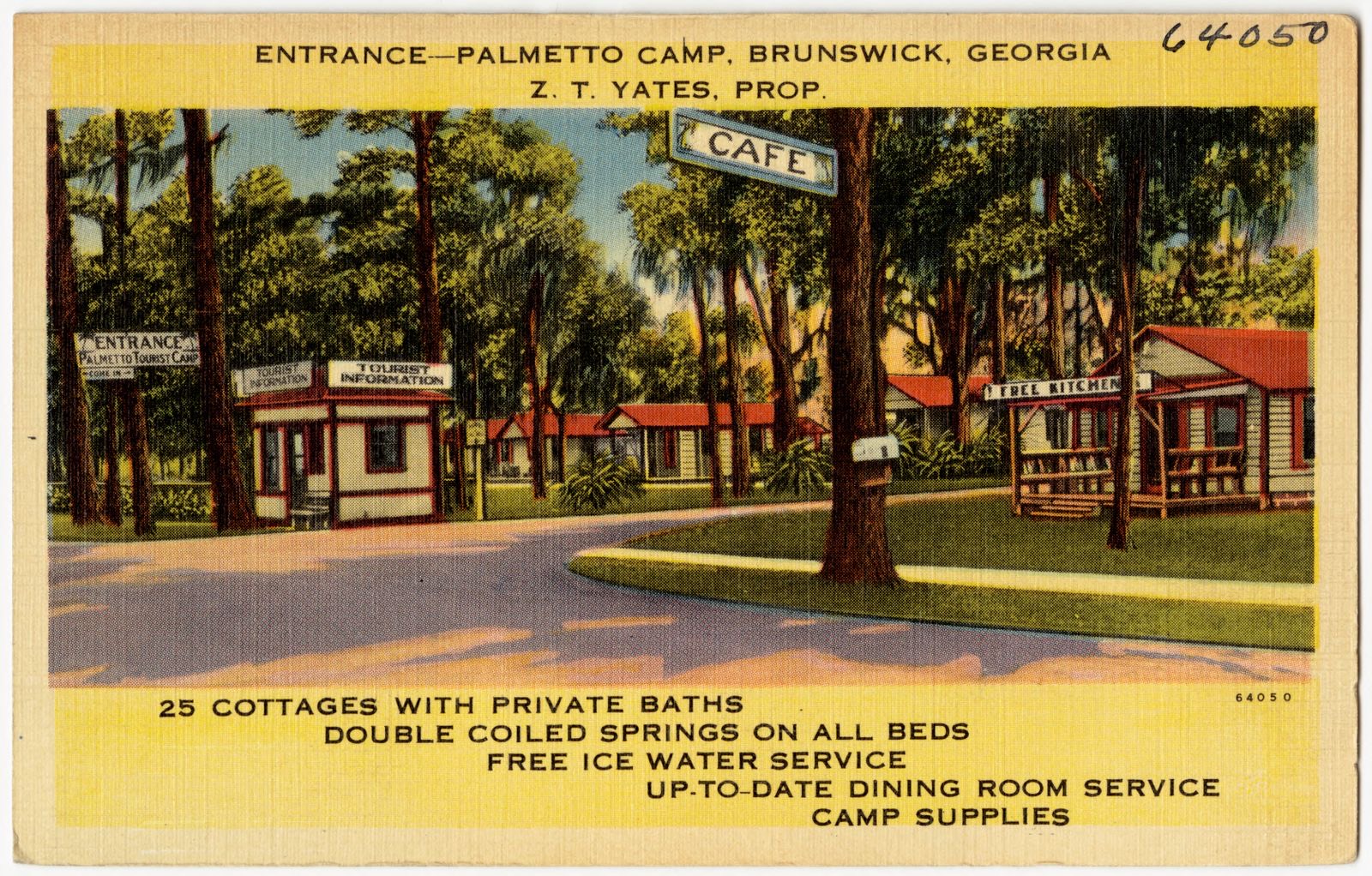 Entrance -- Palmetto Camp, Brunswick, Georgia, 25 cottages with private baths, double coiled springs on all beds, free ice water service, up-to-date dining room service, camp supplies, Boston Public Library - undated