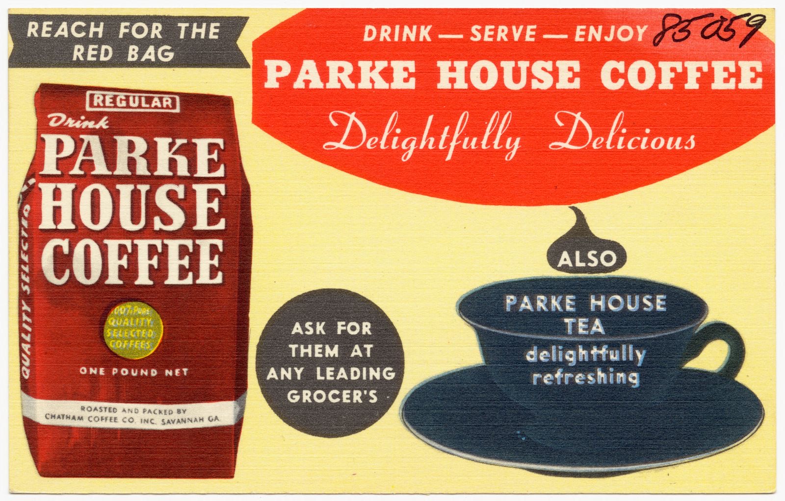 Drink - serve - enjoy Parke House Coffee, delightfully delicious, also Parke House Tea, delightfully refreshing, Boston Public Library - undated