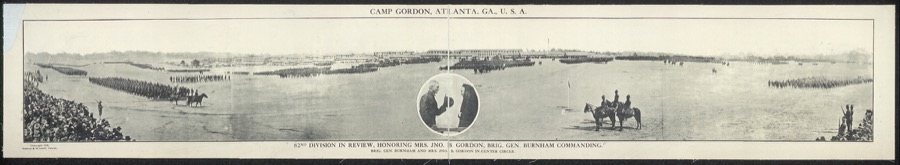 Camp Gordon, Atlanta, Ga., U.S.A.; 82nd Division in review, honoring Mrs. Jno. B. Gordon, Brig. Gen. Burnham commanding