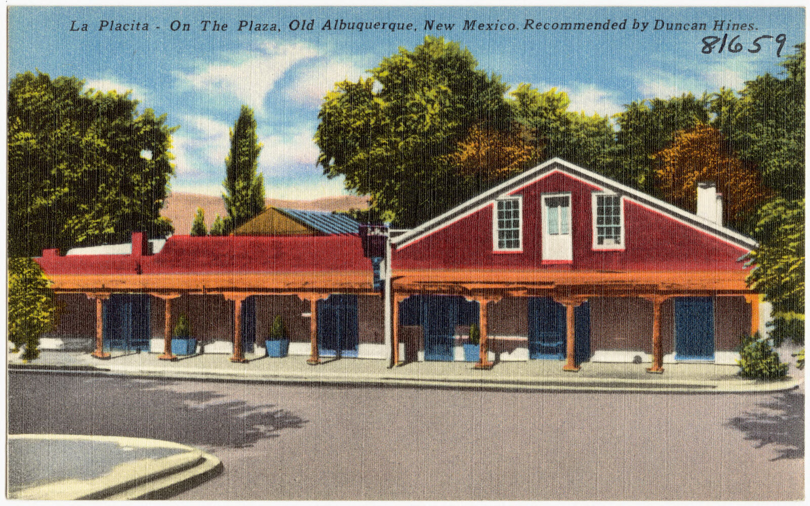 La Placita - On the plaza, Old Albuquerque, New Mexico. Recommended by Duncan Hines., Boston Public Library - undated