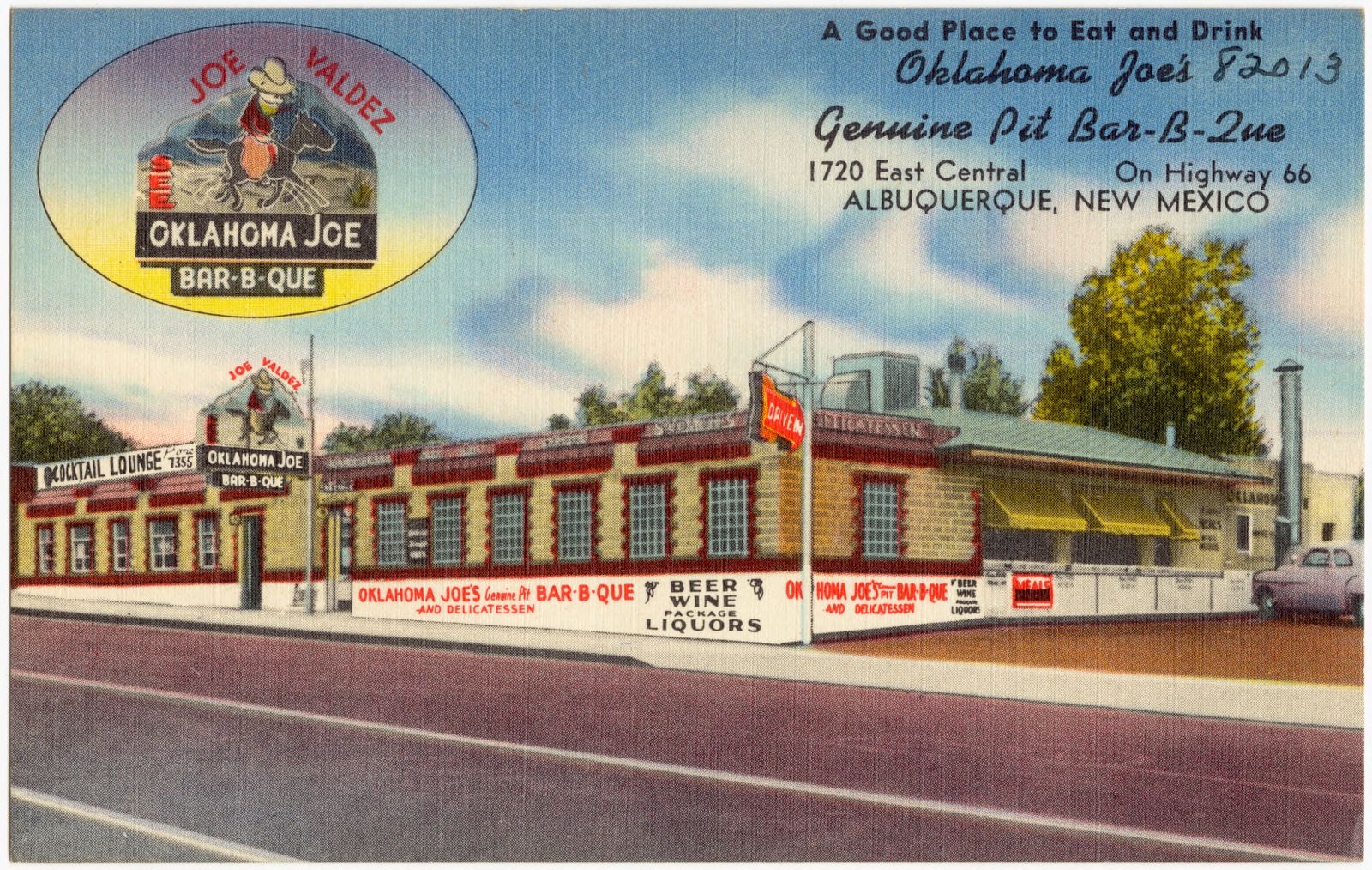 A good place for eat and drink, Oklahoma Joe's Genuine Pit Bar-B-Que, 1720 East Central, on Highway 66, Albuquerque, New Mexico, Boston Public Library - undated