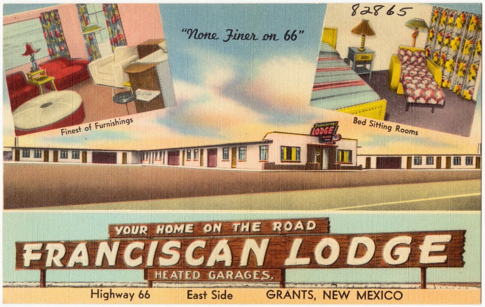 Franciscan Lodge, your home on the road, Highway 66, east side, Grants, New Mexico, Boston Public Library - undated