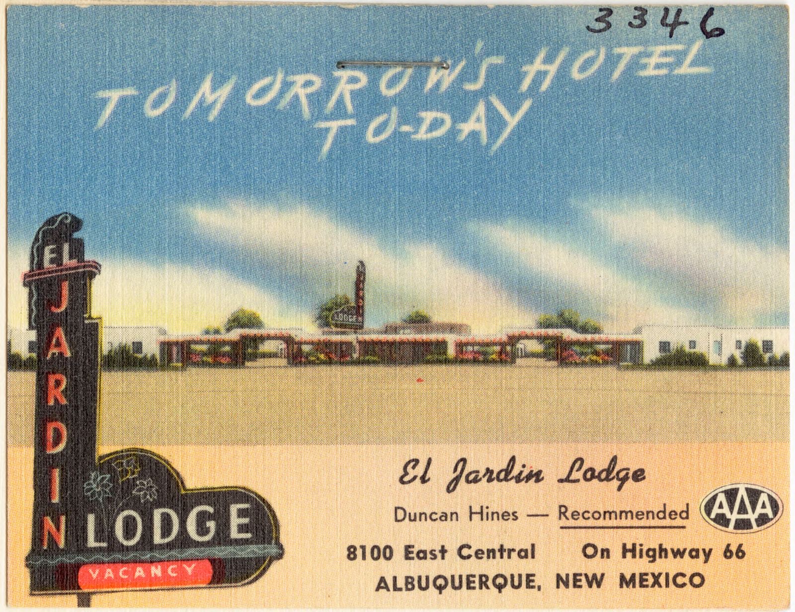 Tomorrow's Hotel to-day, El Jardin Lodge, 8100 East Central, on Highway 66, Albuquerque, New Mexico, Boston Public Library - undated
