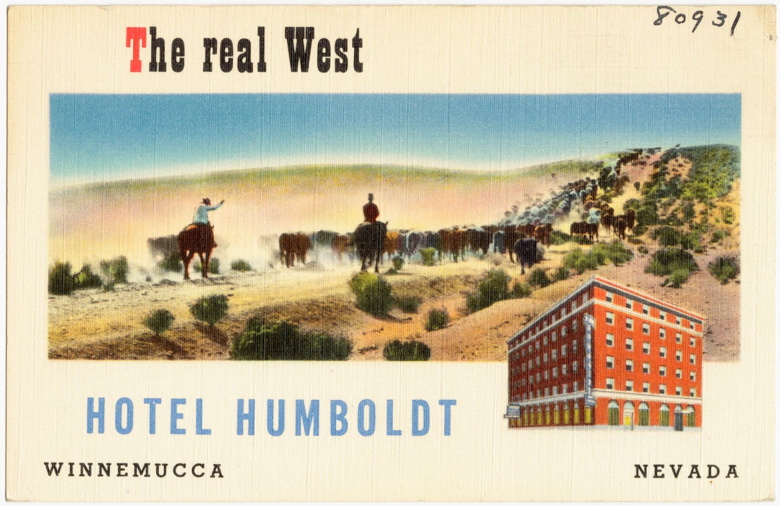 The real west, Hotel Humboldt, Winnemucca, Nevada, Boston Public Library - undated