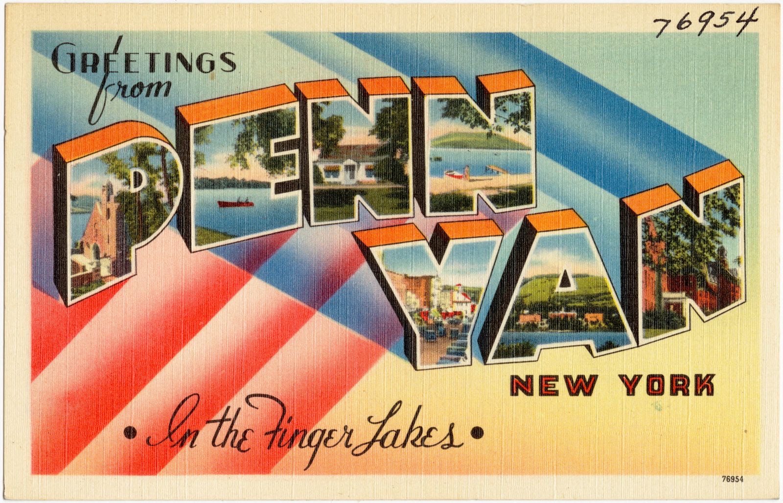 Greetings from Penn Yan, New York. In the Finger Lakes, Boston Public Library - undated