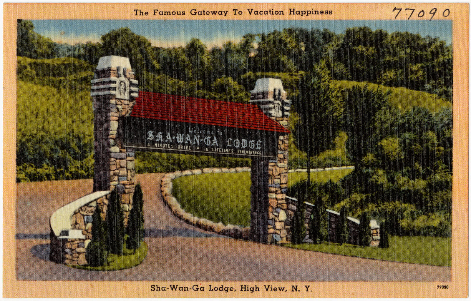 The famous gateway to vacation happiness, Sha-Wan-Ga Lodge, High View, N. Y., Boston Public Library - undated