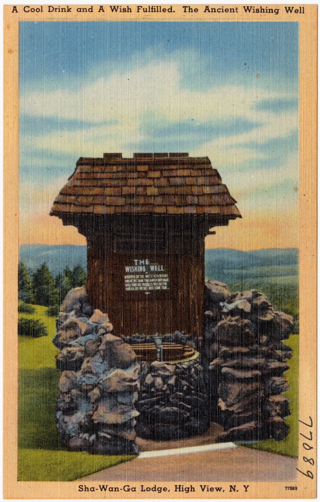 A cool drink and a wish fulfilled. The ancient wishing well. Sha-Wan-Ga Lodge, High View, N. Y., Boston Public Library - undated