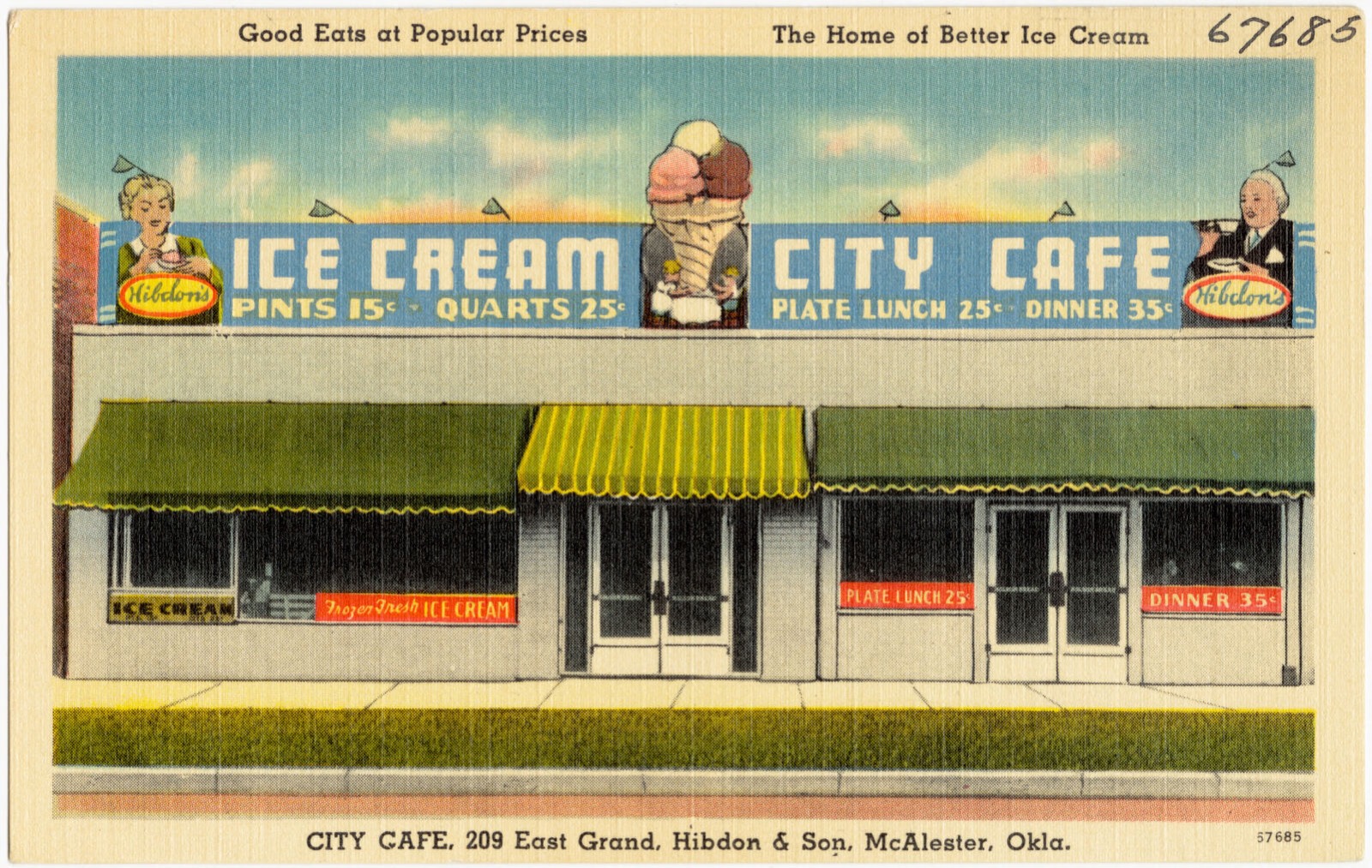 Good eats at popular prices, the home of better ice cream, City Café, 209 East Grand, Hibdon & Son, McAlester, Okla., Boston Public Library - undated