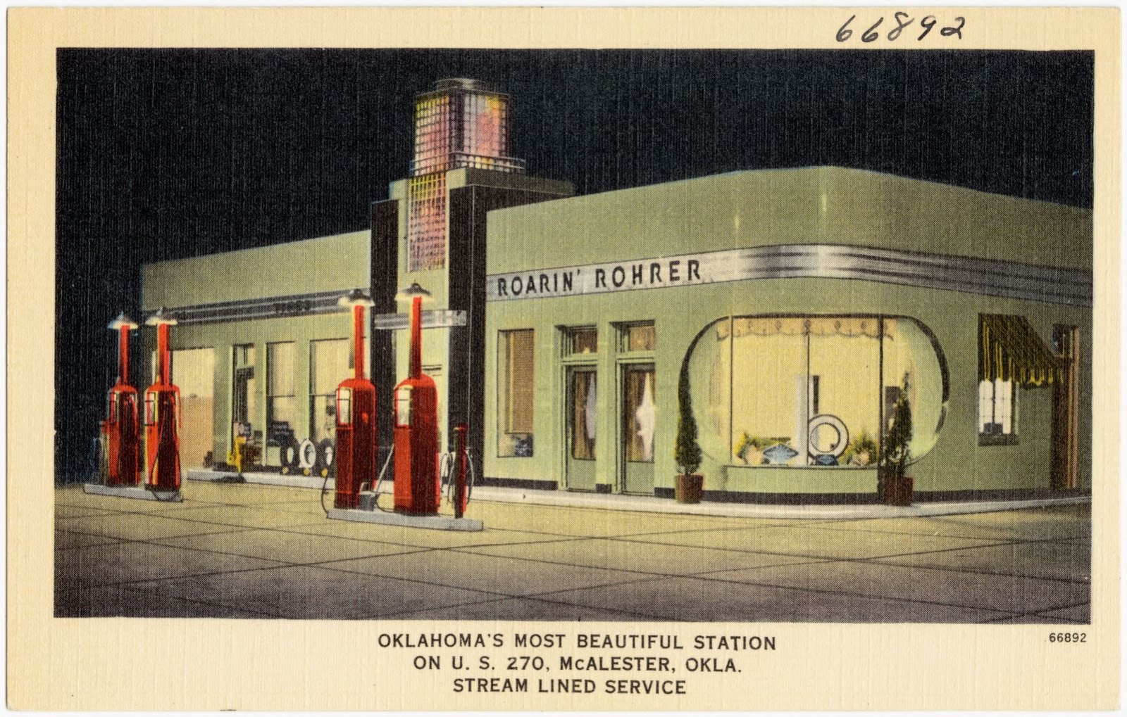 Roarin' Rohrer, Oklahoma's most beautiful station on U.S. 270, McAlester, Okla., stream lined service, Boston Public Library - undated