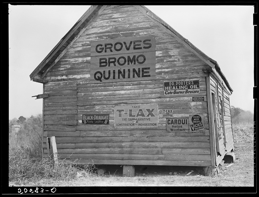 Advertising Bromo-Quinine used in South for malaria and other "remedies" on side of old shack near Summerville, South Carolina