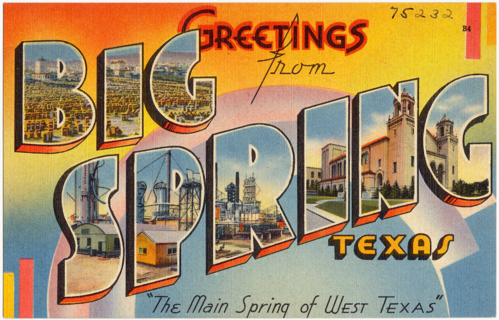 Greetings from Big Spring, Texas, "The main spring of West Texas", Boston Public Library - undated