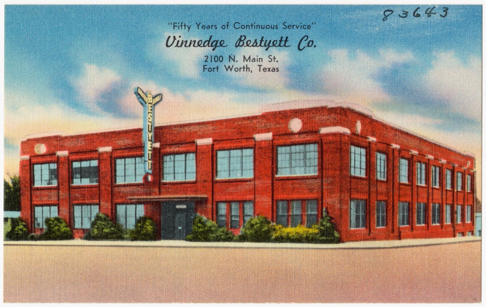 "Fifty years of continuous service," Vinnedge Bestyett Co., 2100 N. Main St., Fort Worth, Texas, Boston Public Library - undated